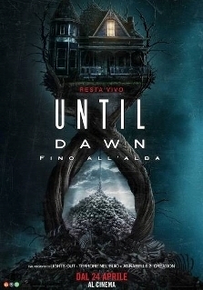 UNTIL DAWN - FINO ALL'ALBA