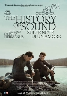 THE HISTORY OF SOUND - SULLE NOTE DI UN AMORE