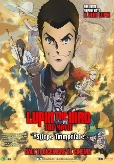 LUPIN THE IIIRD - THE MOVIE: LA STIRPE IMMORTALE
